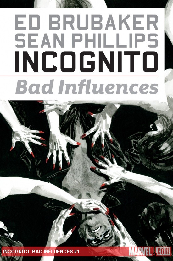 Incognito: Bad Influences (Trade Paperback)