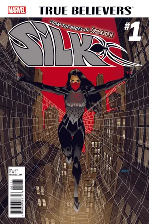 True Believers: Silk (2015) #1