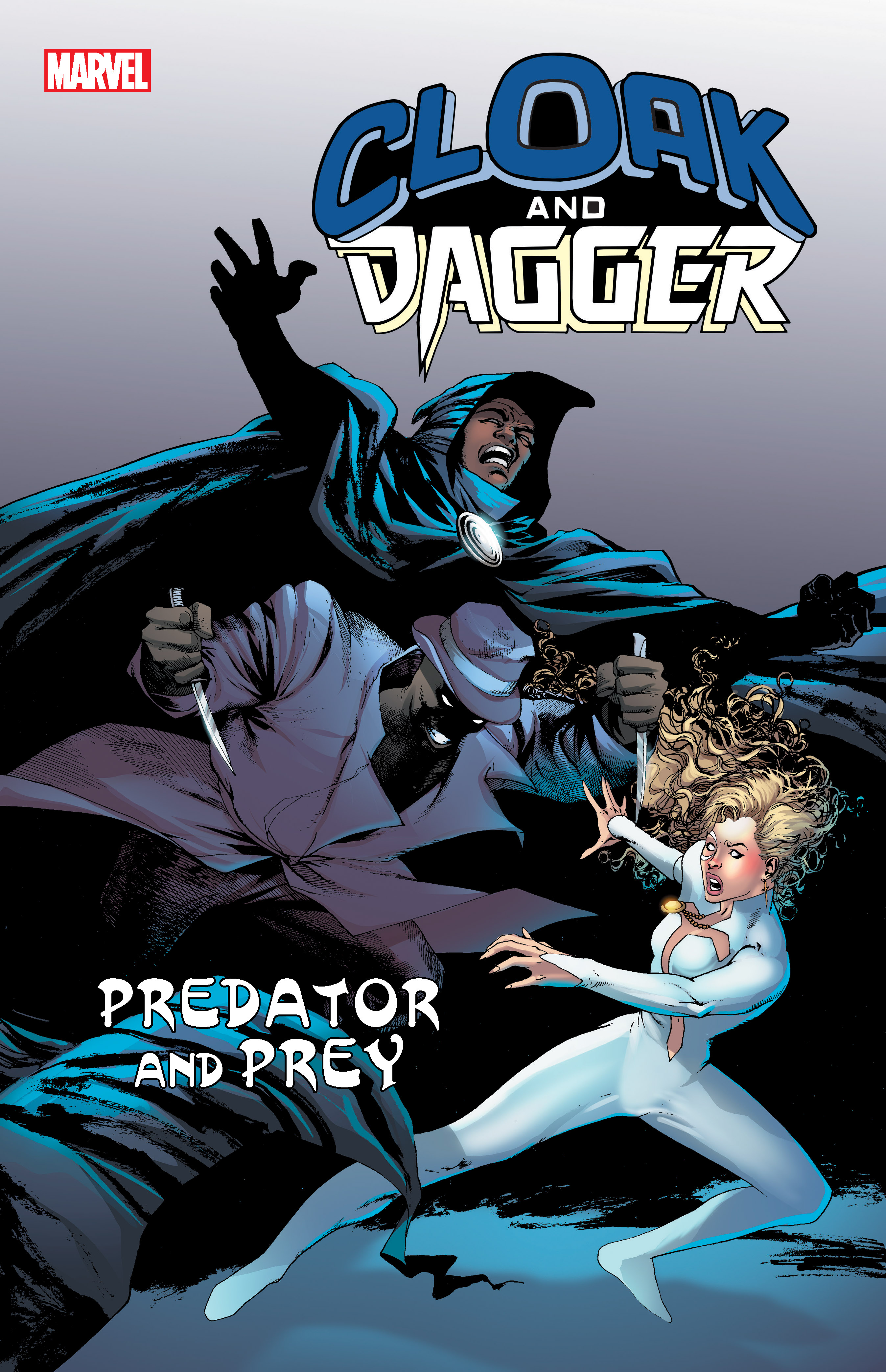 Cloak and Dagger: Predator and Prey (Trade Paperback)