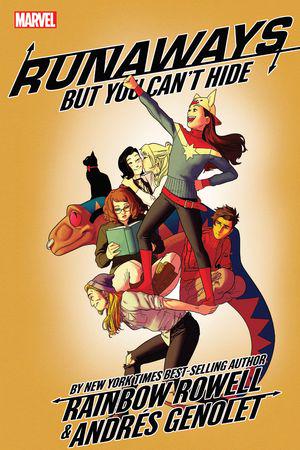 Runaways by Rainbow Rowell Vol. 4: But You Can't Hide (Trade Paperback)