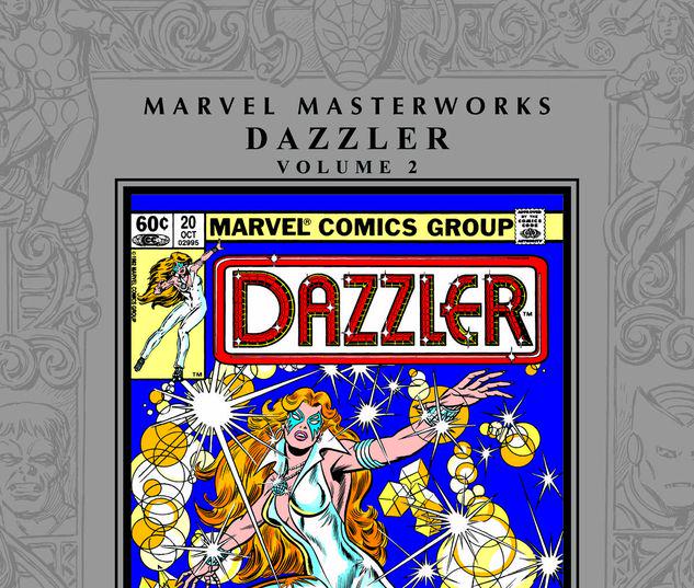 Marvel Masterworks: Dazzler Vol. 2  #0