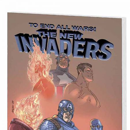 NEW INVADERS: TO END ALL WARS TPB (2005)