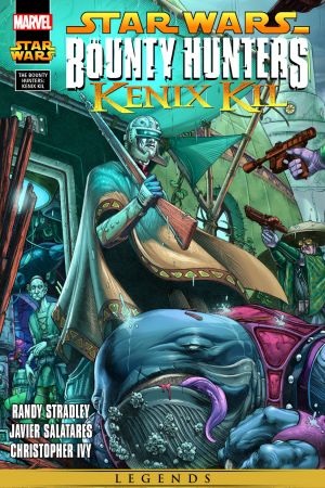 Star Wars: The Bounty Hunters - Kenix Kil #3 