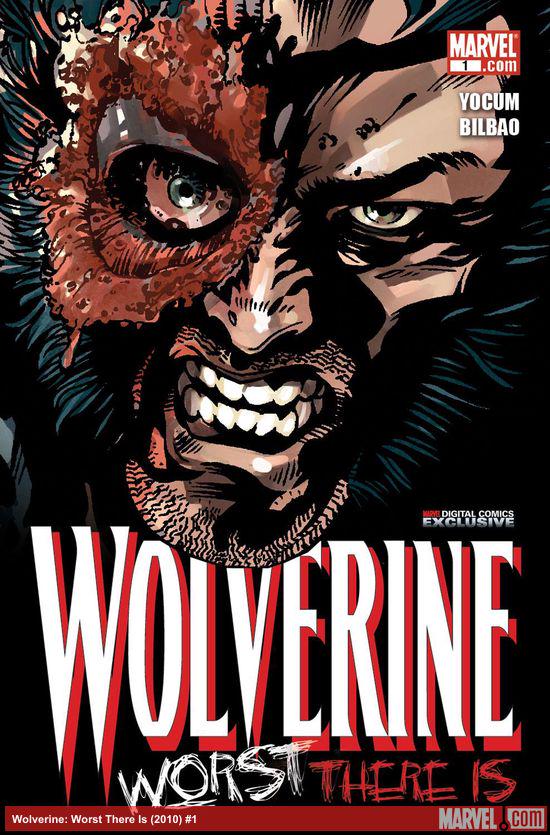 Wolverine: Worst There Is (2010) #1