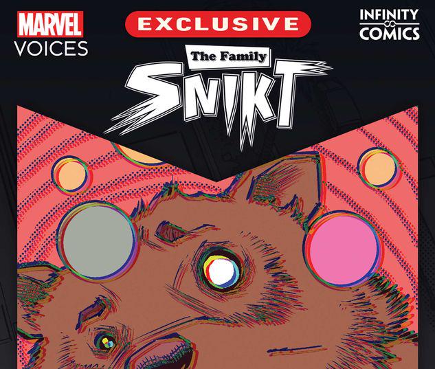 Marvel's Voices: The Family Snikt Infinity Comic #31