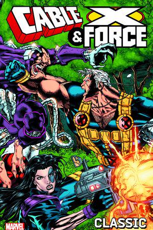 Cable and X-Force Classic (Trade Paperback)