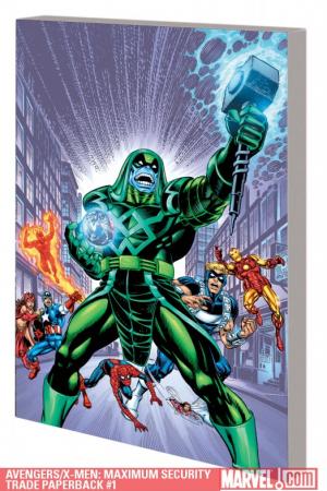Avengers/X-Men: Maximum Security (Trade Paperback)