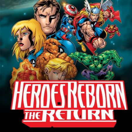 HEROES REBORN: THE RETURN TPB (2009)