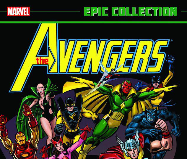 AVENGERS EPIC COLLECTION: THE FINAL THREAT TPB #1