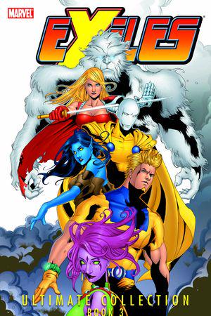 Exiles Ultimate Collection Book 3 (Trade Paperback)