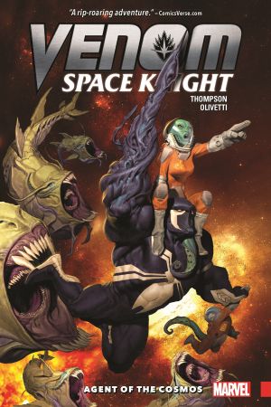 Venom: Space Knight Vol. 1 - Agent of The Cosmos (Trade Paperback)