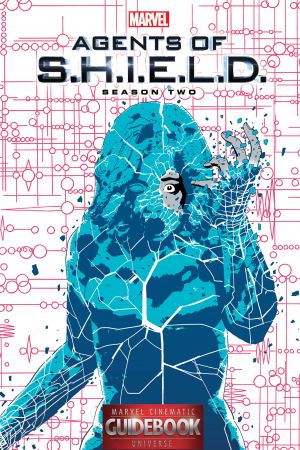 Guidebook to The Marvel Cinematic Universe - Marvel’s Agents of S.H.I.E.L.D. Season Two (2016)