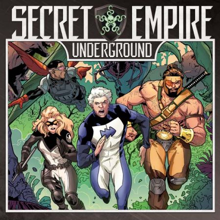 Secret Empire: Underground (2017)
