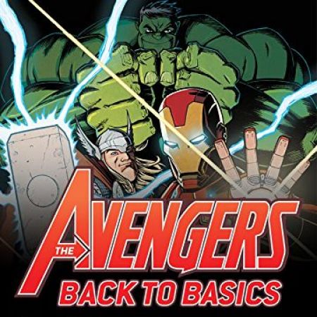 Avengers: Back to Basics (2018)