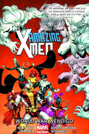 Amazing X-Men Vol. 2: World War Wendigo (Trade Paperback)