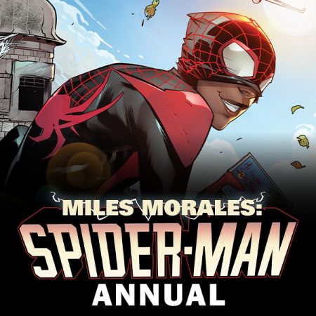 Miles Morales: Spider-Man Annual (2021)