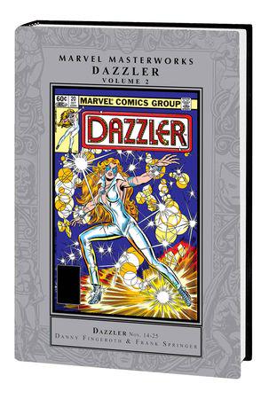 Marvel Masterworks: Dazzler Vol. 2  (Hardcover)
