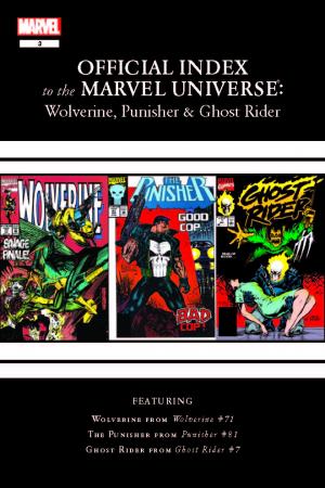 Wolverine, Punisher & Ghost Rider: Official Index to the Marvel Universe #3 