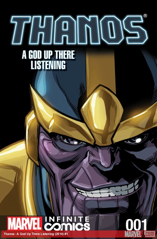 Thanos: A God Up There Listening Infinite Comic (2014) #1