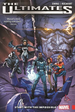 Ultimates: Omniversal Vol. 1 - Start with The Impossible (Trade Paperback)