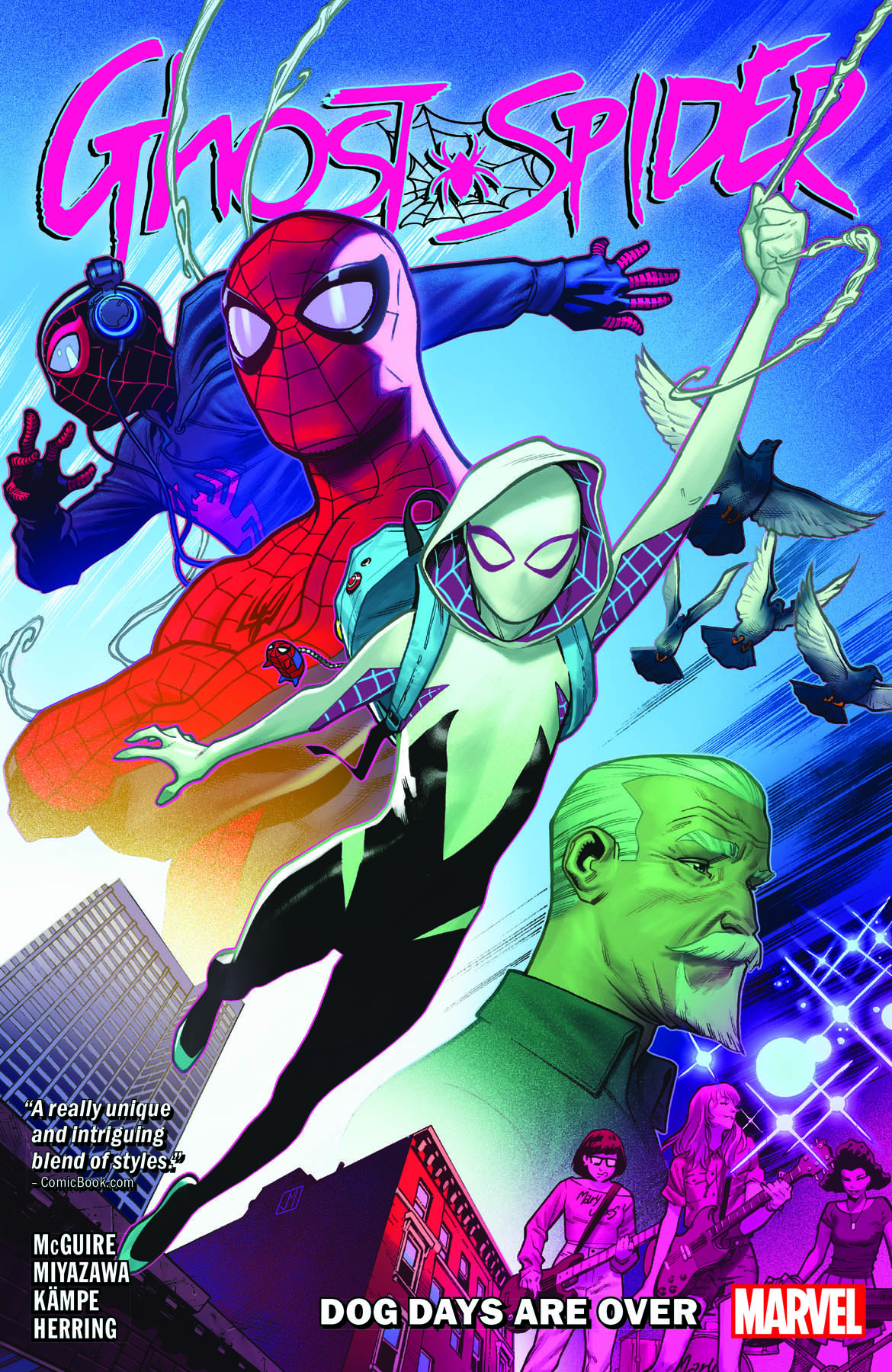 Ghost-Spider Vol. 1: Dog Days Are Over (Trade Paperback)