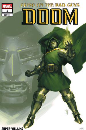 BRING ON THE BAD GUYS: DOOM (2025) #1 (Variant)