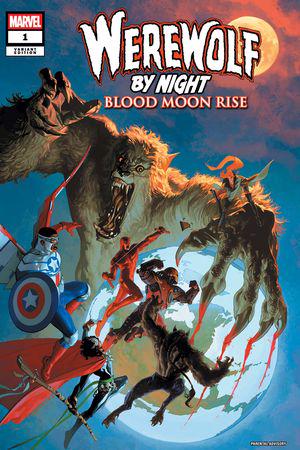 WEREWOLF BY NIGHT: BLOOD MOON RISE (2025) #1 (Variant)