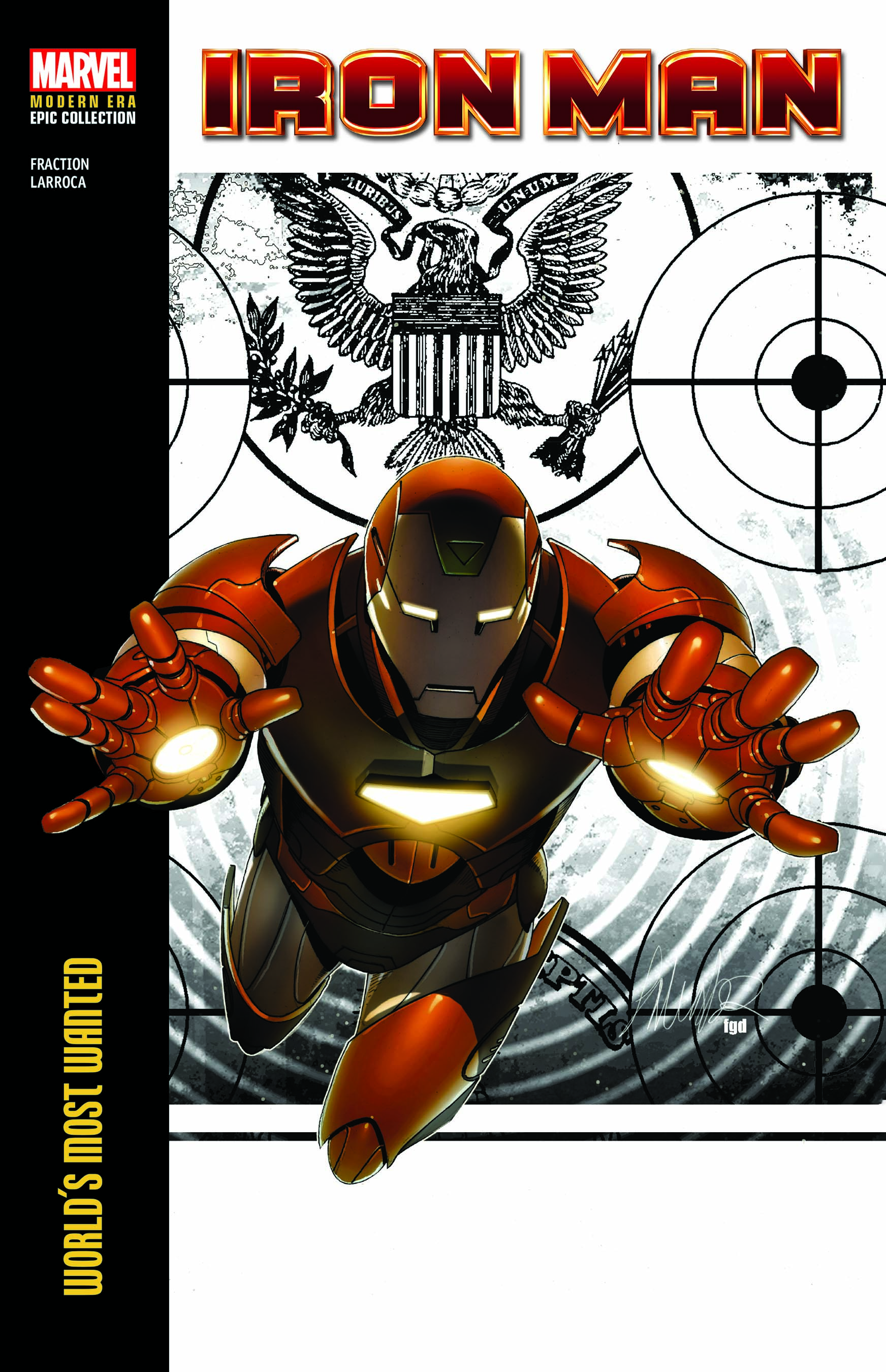 IRON MAN MODERN ERA EPIC COLLECTION: WORLD'S MOST WANTED TPB (Trade Paperback)