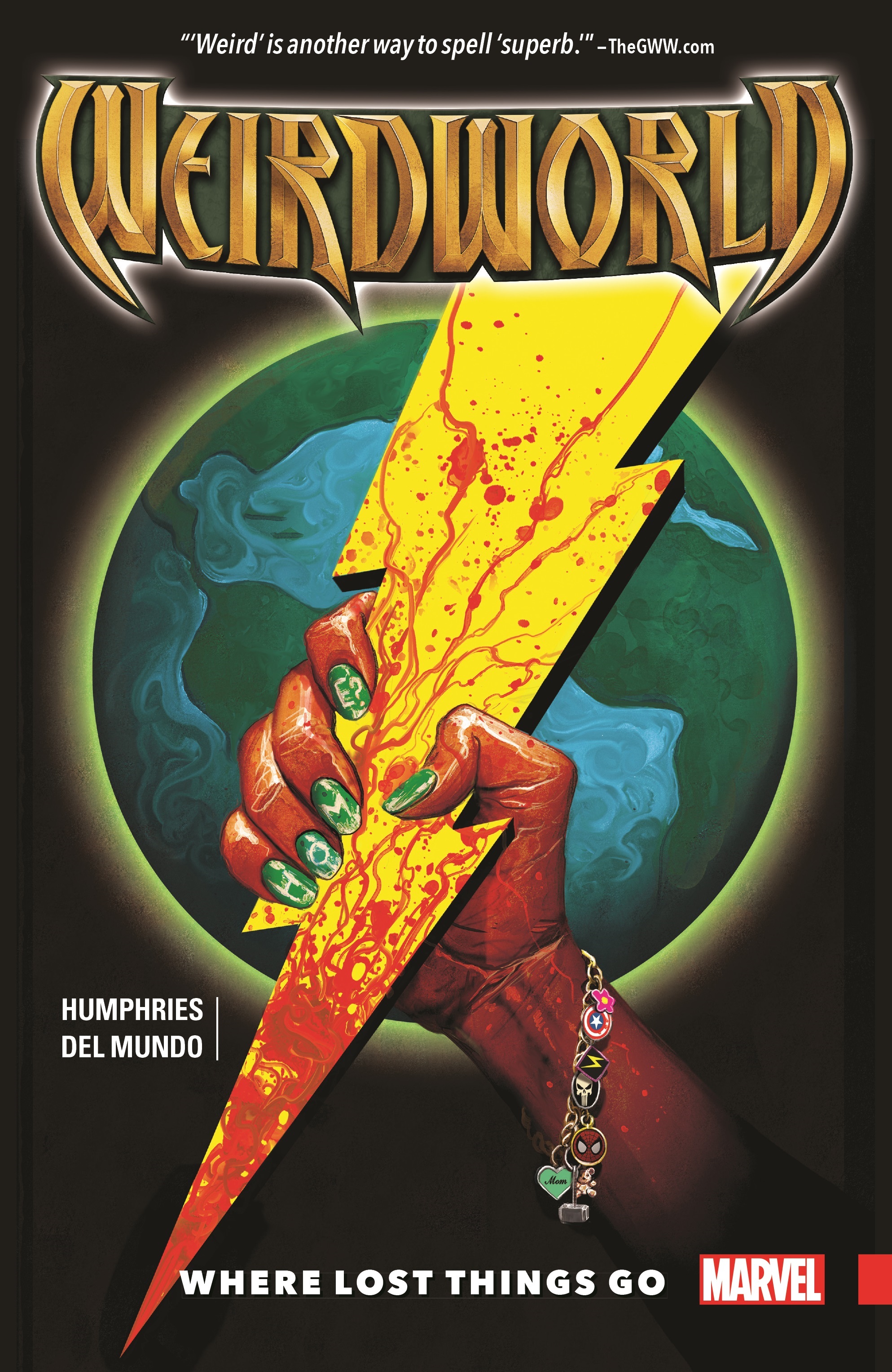 Weirdworld Vol. 1: Where Lost Things Go (Trade Paperback)