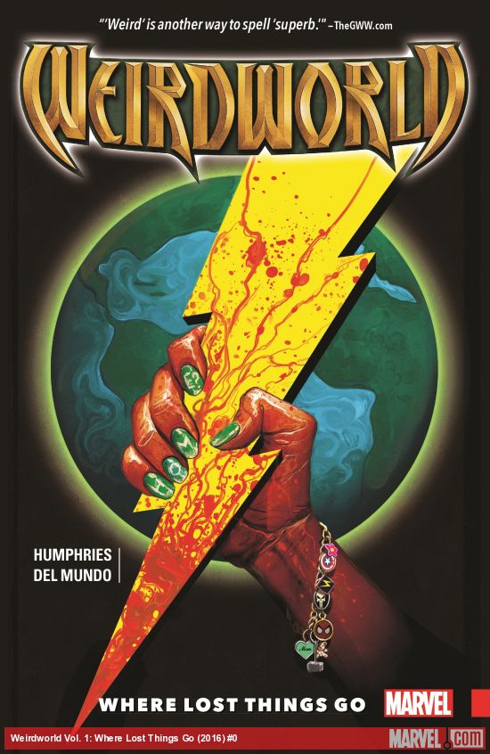 Weirdworld Vol. 1: Where Lost Things Go (Trade Paperback)