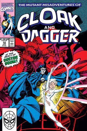 The Mutant Misadventures of Cloak and Dagger (1988) #12