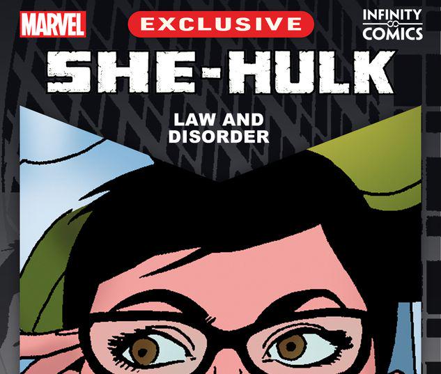 She-Hulk: Law and Disorder Infinity Comic #6