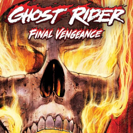 Ghost Rider: Final Vengeance (2024 - Present)