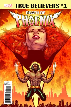 True Believers: Death of Phoenix #1 