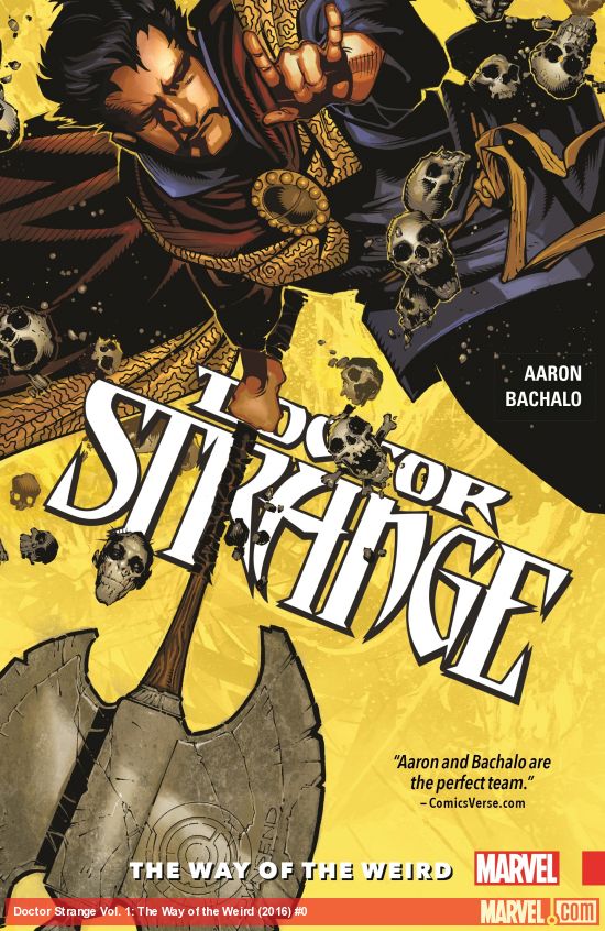 Doctor Strange Vol. 1: The Way of the Weird (Trade Paperback)