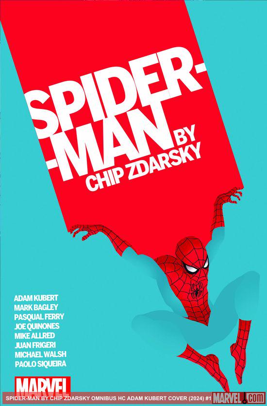 SPIDER-MAN BY CHIP ZDARSKY OMNIBUS HC ADAM KUBERT COVER (Hardcover)