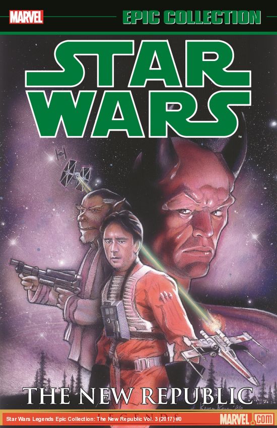 STAR WARS LEGENDS EPIC COLLECTION: THE NEW REPUBLIC VOL. 3 TPB (Trade Paperback)