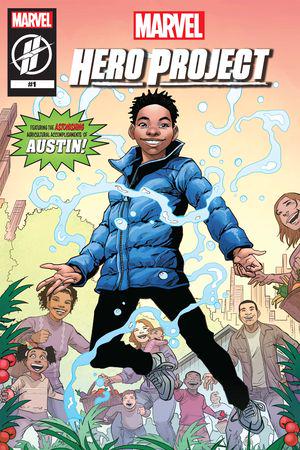Marvel's Hero Project Season 1: Astonishing Austin #1 