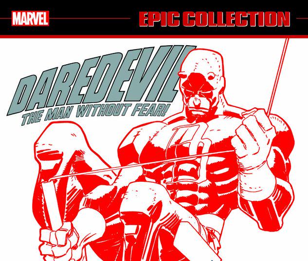 DAREDEVIL EPIC COLLECTION: INTO THE FIRE TPB #1