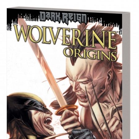 Wolverine: Origns - Dark Reign (2009 - Present)