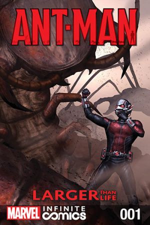 Ant-Man: Larger than Life #1