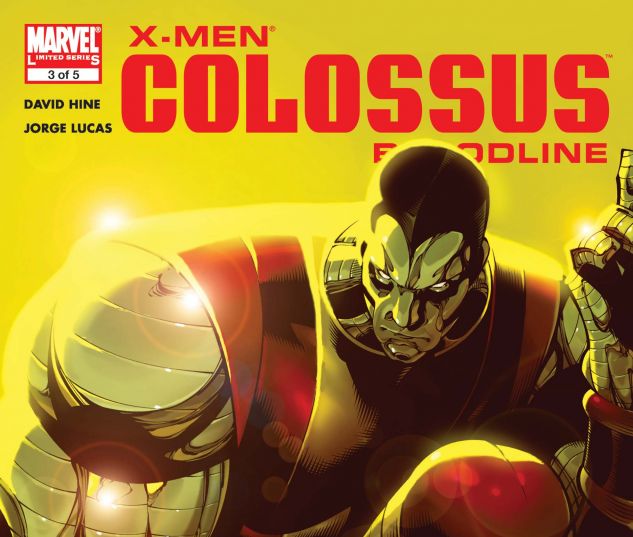 X-Men: Colossus Bloodline (2005) #3