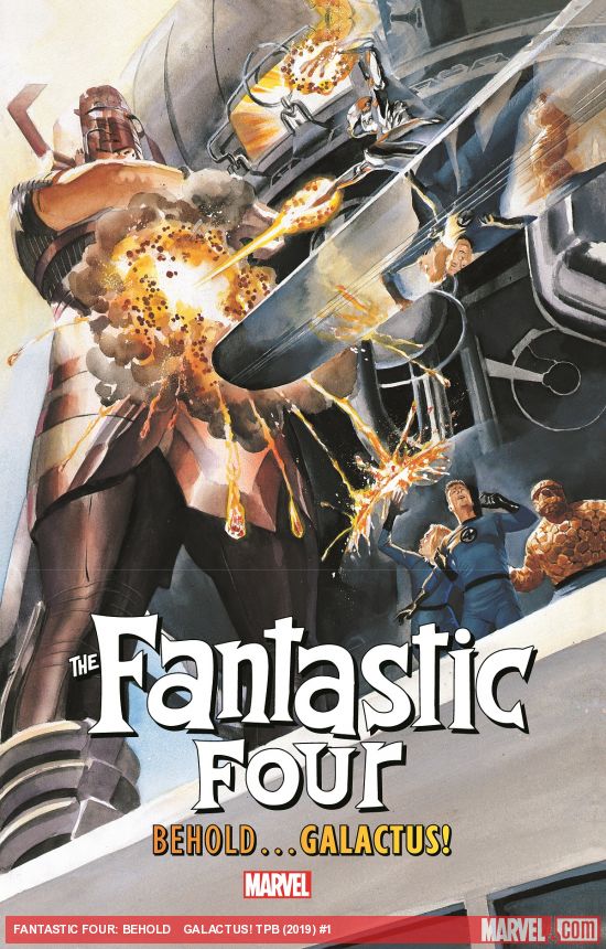 Fantastic Four: Behold… Galactus!  (Trade Paperback)