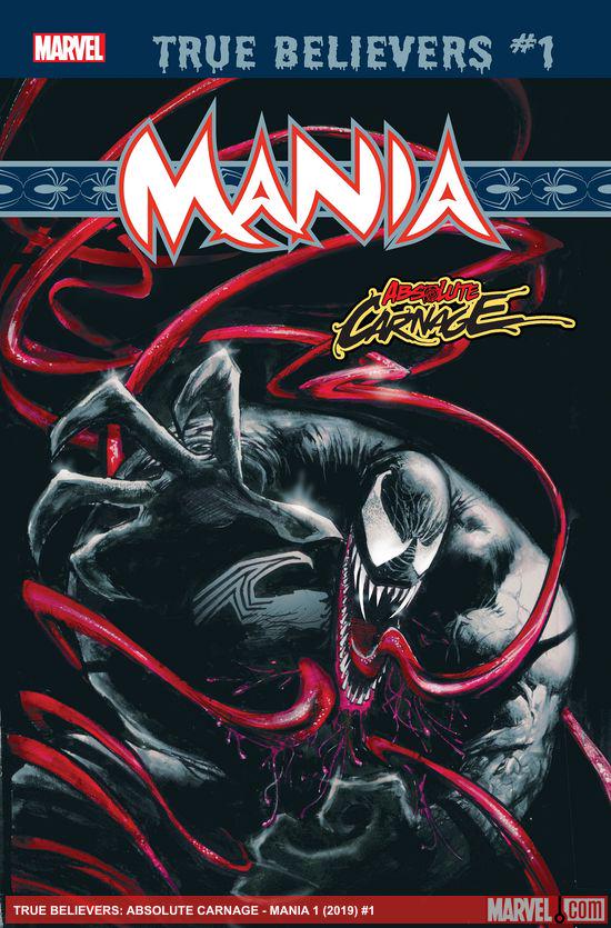 True Believers: Absolute Carnage - Mania (2019) #1