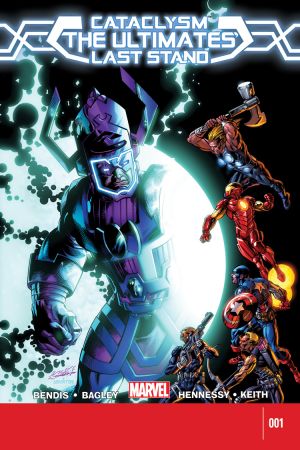 Cataclysm: The Ultimates' Last Stand #1 