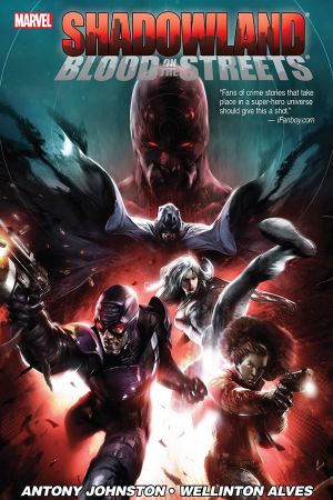 Shadowland: Blood on the Streets #1 