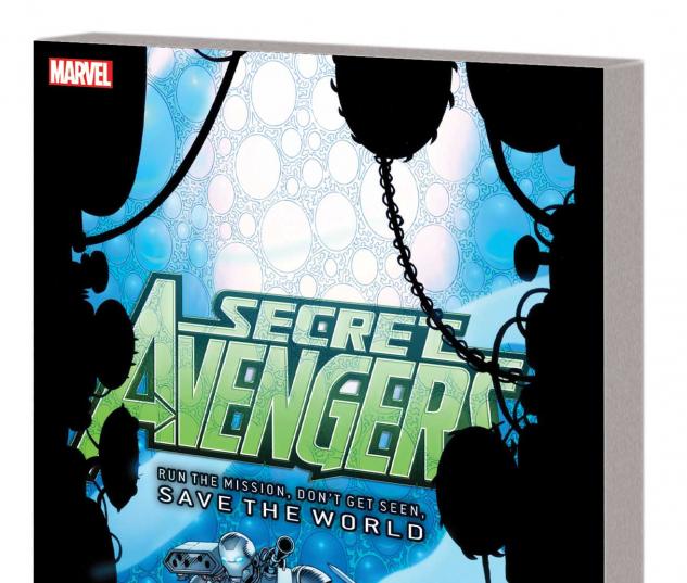 SECRET AVENGERS: RUN THE MISSION, DON'T GET SEEN, SAVE THE WORLD TPB (COMBO)