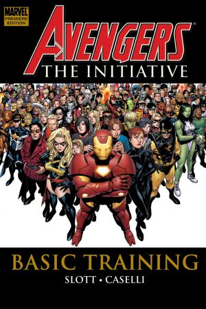 Avengers: The Initiative Vol. 1 - Basic Training Premiere (Hardcover)