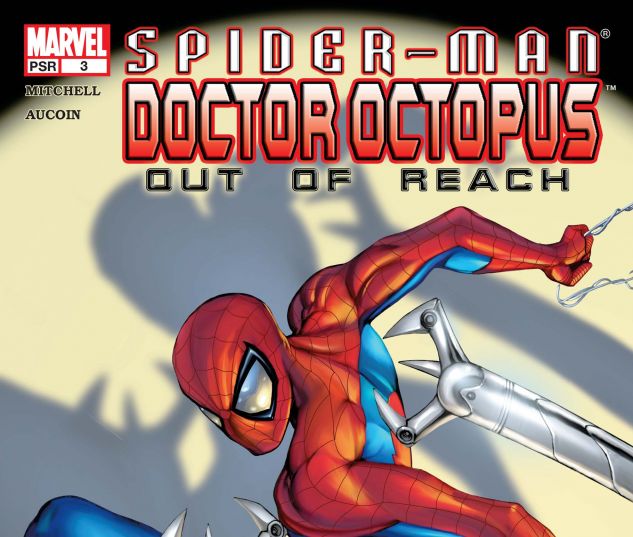 Spider-Man/Doctor Octopus: Out of Reach (2004) #3