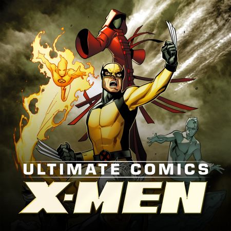 Ultimate Comics X-Men (2010 - 2013)
